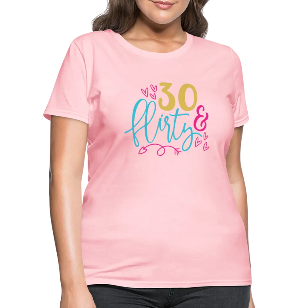 30 & Flirty Women's Contoured T-Shirt