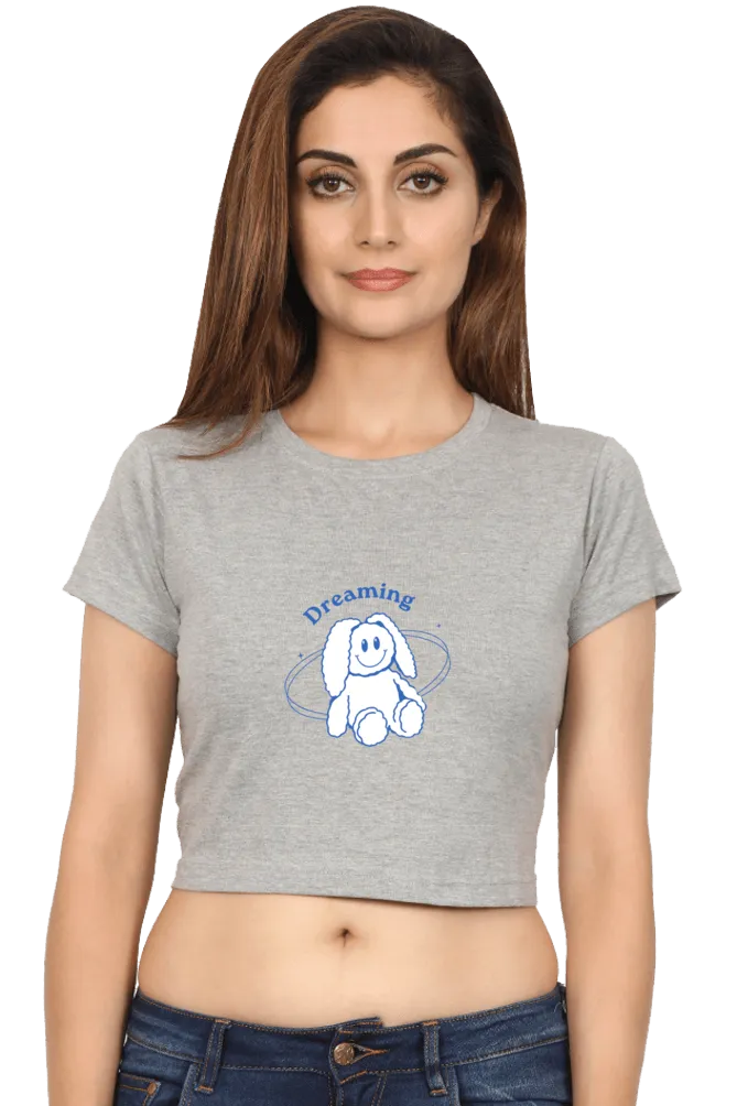 Dreaming Women's Crop Top – Soft, Durable, and Stylish for Everyday Wear