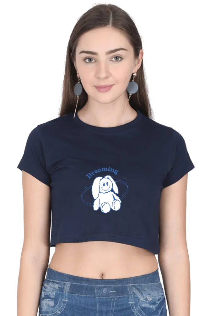 Dreaming Women's Crop Top – Soft, Durable, and Stylish for Everyday Wear