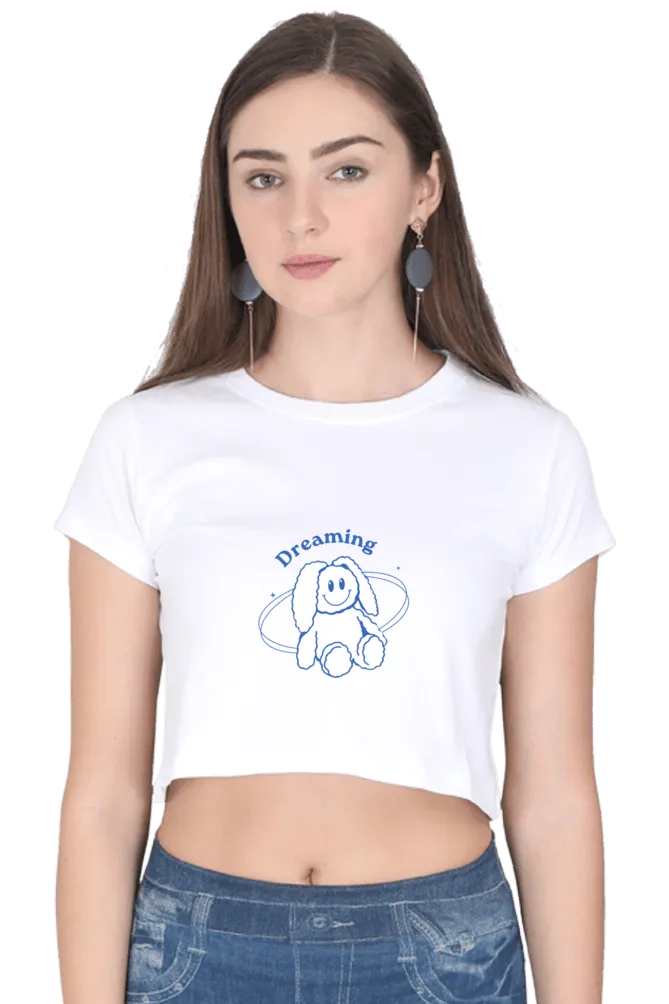 Dreaming Women's Crop Top – Soft, Durable, and Stylish for Everyday Wear